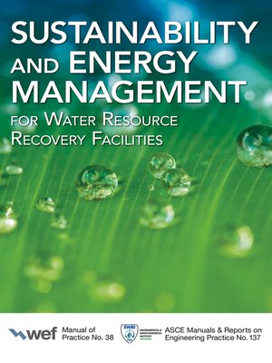 cover image of Sustainability and Energy Management for Water Resource Recovery Facilities